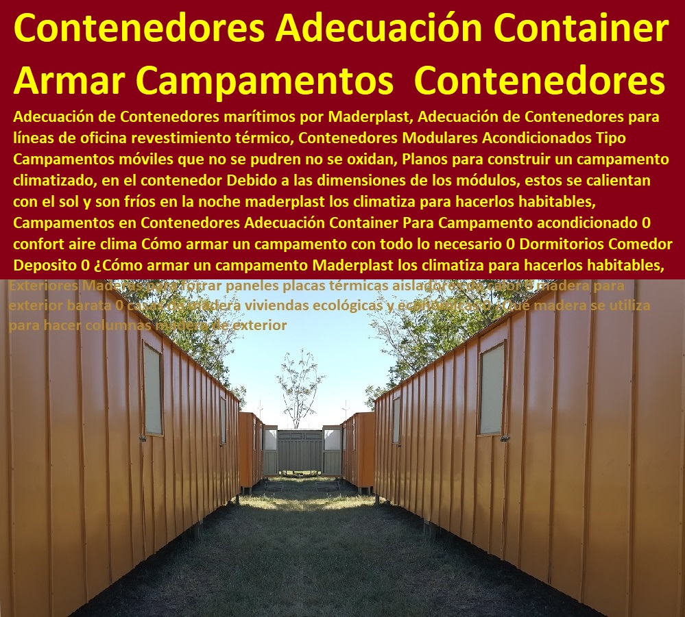 Campamentos en Contenedores Adecuación Container Para Campamento acondicionado 0 confort aire clima Cómo armar un campamento con todo lo necesario 0 Dormitorios Comedor Deposito Comando 0 ¿Cómo armar un campamento con Maderplast 0 Campamentos en Contenedores Adecuación Container Para Campamento acondicionado 0 confort aire clima Cómo armar un campamento con todo lo necesario 0 Dormitorios Comedor Deposito Comando 0 ¿Cómo armar un campamento con Maderplast 0